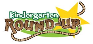  Kindergarten Round-up